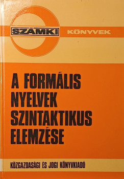 A formlis nyelvek szintaktikus elemzse