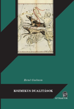 Ren� Gu�non - Kozmikus dualit�sok