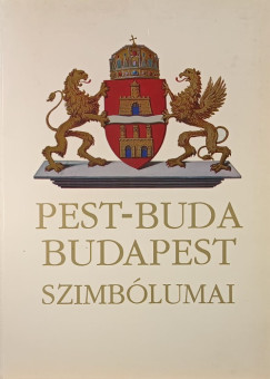 Czaga Viktória - Pest-Buda Budapest szimbólumai