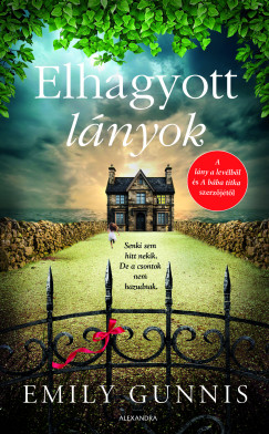Emily Gunnis - Elhagyott lnyok