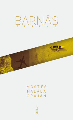 Barns Ferenc - Most s halla rjn