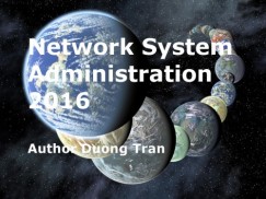 Duong Tran - Network System Administration 2016