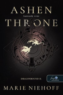 Marie Niehoff - Ashen Throne - Hamvadó trón