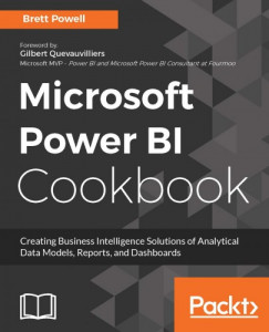 Brett Powell - Microsoft Power BI Cookbook