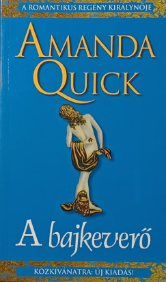 Amanda Quick - A bajkever�