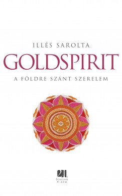 Ills Sarolta - Goldspirit