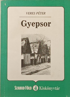 Veres Pter - Gyepsor