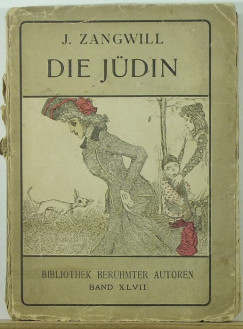 Israel Zangwill - Die J�din
