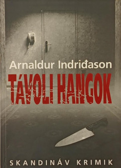 Arnaldur Indridason - Távoli hangok