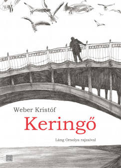 Weber Kristf - Kering