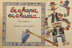 Ez a kapa, ez a kasza... (leporelló)