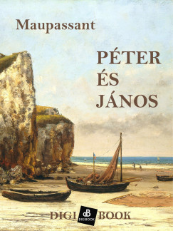 Guy De Maupassant - Pter s Jnos