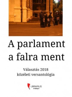   - A parlament a falra ment