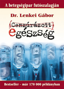 Dr. Lenkei Gbor - Cenzrzott egszsg