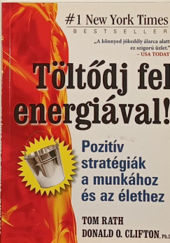 Donald O. Clifton - Tom Rath - Tltdj fel energival!