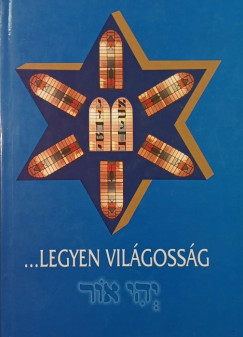 ...Legyen világosság