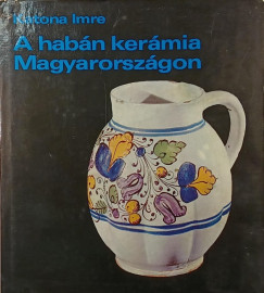 Katona Imre - A hab�n ker�mia Magyarorsz�gon