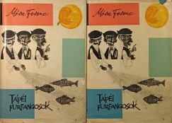 Mra Ferenc - Tpi furfangosok I-II.