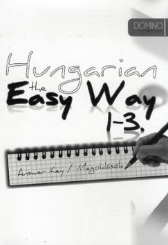 Durst P�ter - Hungarian The Easy Way 1-3. Answer Key