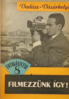 Filmezznk gy!