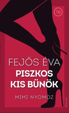 Fejs va - Piszkos kis bnk 1 - Mimi nyomoz