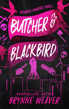 Brynne Weaver - Butcher & Blackbird