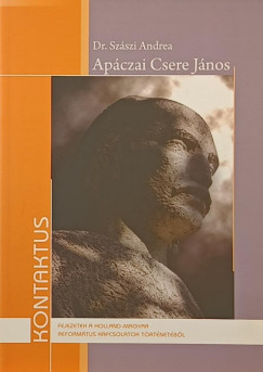 Szászi Andrea - Apáczai Csere János