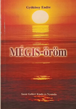 Gykssy Endre - Mgis rm
