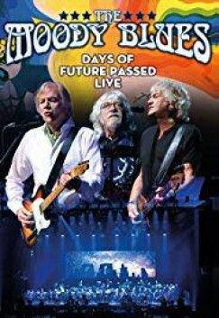Moody Blues - Days Of Future Passed Live - DVD