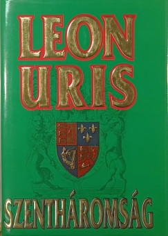 Leon Uris - Szenth�roms�g