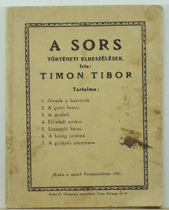 Timon Tibor - A sors