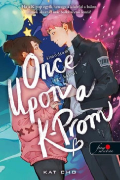 Kat Cho - Once Upon a K-Prom - lmodtam egy blrl