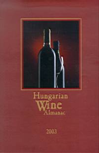 Hungarian Wine Almanac 2003