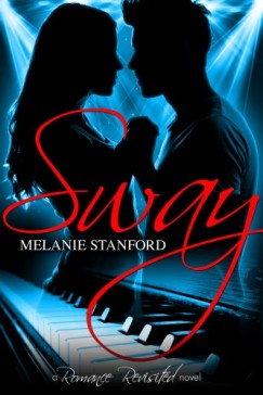 Melanie Stanford - Sway