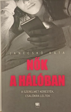 Janecskó Kata - Nők a hálóban