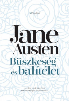Jane Austen - Austen Jane - Bszkesg s baltlet
