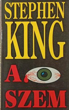 Stephen King - A szem