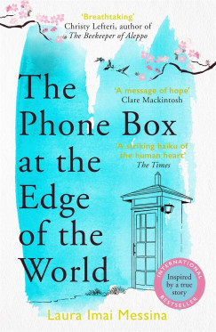 Laura Imai Messina - The Phone Box at the Edge of the World
