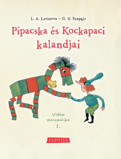 L.A. Levinova - G.V. Szapgir - Pipacska s Kockapaci kalandjai