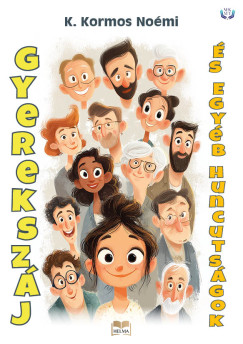 Gyereksz�j �s egy�b huncuts�gok