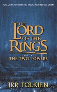 J. R. R. Tolkien - THE TWO TOWERS