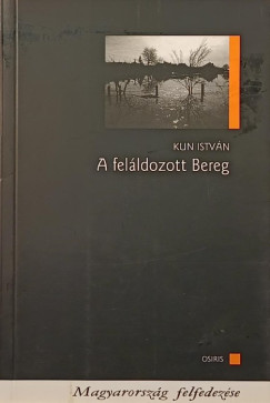 Dr. Kun Istvn - A felldozott Bereg