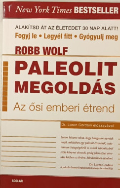 Robb Wolf - Paleolit megolds