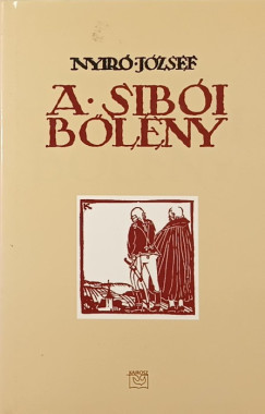 Nyir Jzsef - A sibi blny