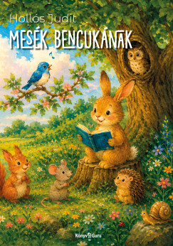 Nagyi mes�i. Mes�k Bencuk�nak