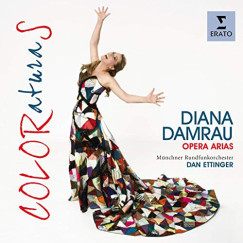 Diana Damrau - Dan Ettinger - Münchner Rundfunkorchester - Coloraturas - Koloratúr Áriák - CD