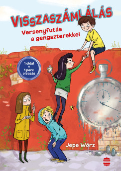 Jepe Wrz - Visszaszmlls - Versenyfuts a gengszterekkel