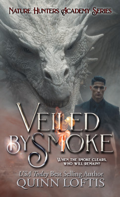Quinn Loftis - Veiled By Smoke