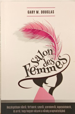Gary M. Douglas - Salon des Femmes