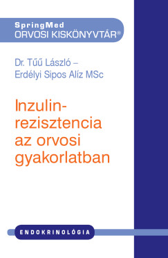 Inzulinrezisztencia az orvosi gyakorlatban 2.
